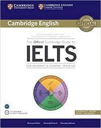 Ielts merupakan salah satu bentuk english proficiency test yang merupakan persyaratan wajib untuk belajar di luar negeri. The Official Cambridge Guide To Ielts For Academic General Training With Answers With Dvd Rom Cambridge English Cullen Pauline French Amanda Jakeman Vanessa 9781107620698 Amazon Com Books
