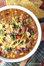 My family calls these kinds of dishes my concoctions. Slow Cooker Southwest Pork Stew Let S Dish Recipes