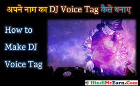 Our virtual characters read text aloud naturally in over 25 languages. Dj Voice Tag Maker Online For Free Hindimeearn Com Technical Information