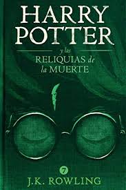 Harry nunca se sintió tan sólo ni se enfrentó a un futuro tan incierto, pero debe encontrar la fuerza necesaria para terminar la tarea que le. Harry Potter Y Las Reliquias De La Muerte Ebook Rowling J K Dellepiane Alicia Rovira Ortega Gemma Rovira Amazon Es Tienda Kindle