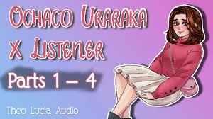 Ochaco Uraraka x Listener Parts 1 - 4 ♡ MHABNHA Anime ♡ Erotic Roleplay  Audio ♡