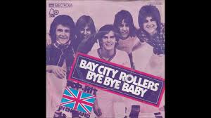 On this day in bay city rollers history. Bay City Rollers 1975 Bye Bye Baby Youtube