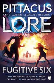 Ella wakes up later to find five talking about how mogadorians were bad. Amazon Com Fugitive Six Lorien Legacies Reborn 182 Poche 9781405934251 Lore Pittacus Books