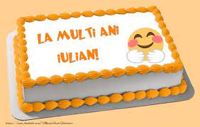 La multi ani si dv ciprian apetrii ! Tort La Multi Ani Iulian Felicitari De Zi De Nastere Pentru Iulian Mesajeurarifelicitari Com
