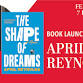 April Reynolds: The Shape of Dreams event in New York, NY