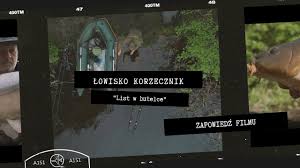 Ten film nie ma jeszcze dodanych piosenek w naszym serwisie. Lowisko Korzecznik List W Butelce Trailer Nowego Filmu Karp Maxa