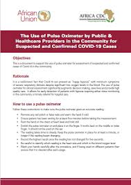 Maybe you would like to learn more about one of these? The Use Of Pulse Oximeter By Public Healthcare Providers In The Community For Suspected And Confirmed Covid 19 Cases Africa Cdc