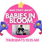 Babies in Bloom at Main Street Library! event in Newport News, VA