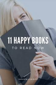 16 Feel Good Books To Read Right Now In 2020 Feel Good Books Happy Books Books To Read