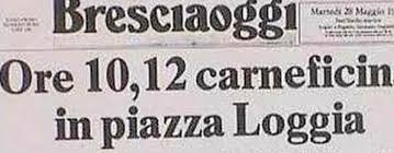 Compleanno frasi in rima frasi di compleanno in rima. Brescia 28 Maggio 1974 La Strage Di Piazza Della Loggia Parole A Mano Armati
