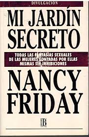 Según el censo del año 2000 en el bronx hay hablantes de 77 lenguas diferentes. Mi Jardin Secreto Spanish Edition Friday Nancy 9788440617521 Amazon Com Books