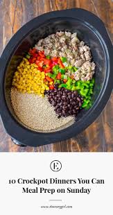 10 Easy Crockpot Dinners You Can Meal Prep On Sunday Crockpot Dinner Easy Crockpot Dinners Crockpot Meal Prep