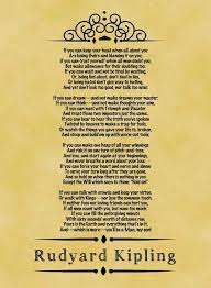 A Poem Of True Fillings To Say The Least If Rudyard Kipling Classic Poems Words Of Wisdom Quotes