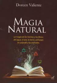 El propósito principal de este santo libro es ofrecer al lector una línea. Magia Natural Magia De Las Hierbas Y Las Flores Del Agua El Ai Re La Tierra Y El Fuego Los Pajaros Y Los Animales Libro Pdf Pdf Collection