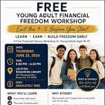FREE YOUNG ADULT FINANCIAL FREEDOM WORKSHOP
