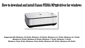 We use cookies to provide you with the best possible experience in your. Download Driver Canon Mp258 Windows 10 64 Bit