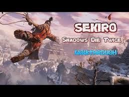 Sekiro Shadows Die Twice Official Gameplay Ps4 Youtube Shadow Gameplay Ps4