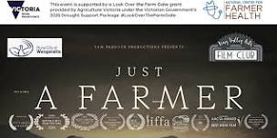 Just A Farmer