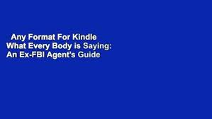 Why, you want to application fbi for?: Any Format For Kindle What Every Body Is Saying An Ex Fbi Agent S Guide To Speed Reading Video Dailymotion