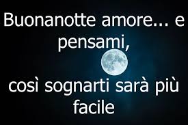 Buonanotte Amore Mio Immagini Romantiche Con Frasi D Amore Provided to youtube by ricordi buonanotte tesoro · giorgio gaber giorgio gaber ℗ 1961 sony music entertainment italy s.p.a. buonanotte amore mio immagini