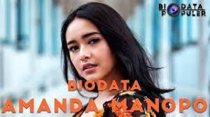 Biodata amanda manopo, artis muda yang dikabarkan dekat dengan billy syahputra. Biodata Amanda Manopo Lengkap Dengan Agama Foto Terbaru Youtube