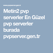 Metin2 Pvp Serverler En Guzel Pvp Serverler Burada Pvpserver Gen Tr Pvp Ios Messenger A21