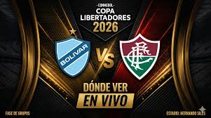 Qué canal pasa Bolívar vs Fluminense: dónde ver EN VIVO por la Copa Libertadores 2026