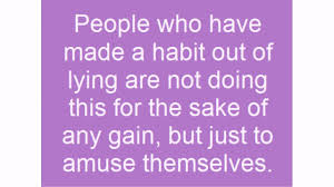 Being a victim of deceit shatters your faith and the next time around, you find it harder to trust. 60 Lying Quotes And Sayings Lovequotesmessages