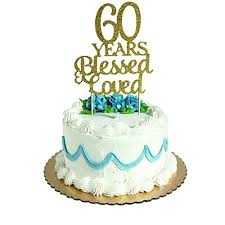 See more ideas about 60 wedding anniversary cake, 60 wedding anniversary, anniversary cake. Sweettala 60 Years Blessed Loved Cake Topper For 60th Birthday Wedding Anniversary Party Decorations Gold Glitter Wantitall