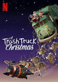 A trash truck christmas (2020) cast and crew credits, including actors, actresses, directors, writers and more. A Trash Truck Christmas Netflix Wiki Fandom