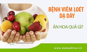 Đau dạ dày nên ăn gì và kiêng ăn gì. Bá»‹ Viem Loet Dáº¡ Day Nen Äƒn Hoa Quáº£ Gi