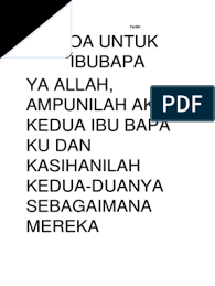 Doa untuk ibu, daerah khusus ibukota jakarta. Doa Ibu Bapa Sambung Titik Docx