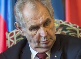 In january 2013, zeman was elected president of the czech republic. Zeman Refused To Wear Curtains And Warned Against Panic