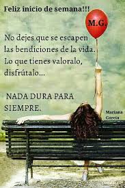 La capacidad está en ti, sólo te hace falta descubrirla, explotarla y compartirla. Buen Inicio De Semana Frases De Sabiduria Frases Sabias Frases Pensamientos