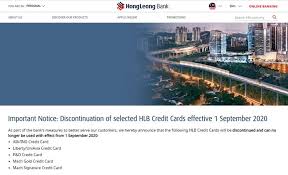 Hong leong bank (klse:hlbank) : Six Hlb Credit Cards Can No Longer Be Used Starting From September