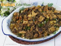 Babat Cabe Hijau Dapur Ngebut