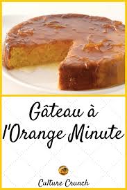 Gateau A L Orange Minute La Recette Facile Recette Gateau Orange Gateau A L Orange Recette