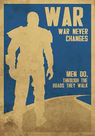 Share the best gifs now >>>. Pin By Nikkoli Gonzalez On War War Never Changes Fallout Posters Fallout Wallpaper Fallout Fan Art