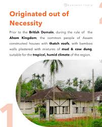 Assam Type Houses have been around ...