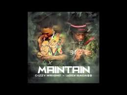 dizzy wright maintain feat joey bada prod by dj hoppa dizzy wright world of chaos dj