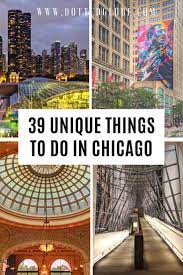 39 Best Things To Do In Chicago To Add To Your Bucket List Chicago Tourist Attractions United States Travel Destinations Chicago Attractions
