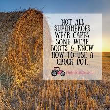 Pinktractor Com Woman Strong Farm Smart Farmer Quotes Country Girl Quotes Farm Life