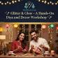 Glitter & Glow - A Diya and Decor Workshop event image