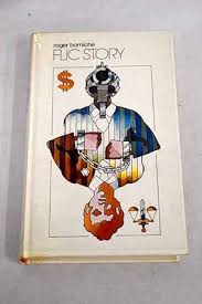 Flic story de Borniche, Roger: Bien tapa dura (1976)