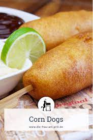 Corn Dogs Wurstchen Im Teigmantel Frittiert Ein Himmlisch Guter Snack Rezept Rezepte Lecker Corn Dogs
