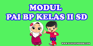 Maybe you would like to learn more about one of these? Modul Pai Bp Kelas Ii Sd Semester 1 Dan 2 Sang Pendidik