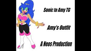 Sonic to Amy TG - Amy's Outfit w Voiceover - YouTube