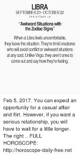 Zodiac years and luckiest/unluckiest zodiac signs. Libra September 23 October 22 Zodiacspotco Awkward Situations With The Zodiac Signs When A Libra Feels Uncomfortable They Leave The Situation They Re Timid Creatures Who Will Avoid Conflict Or Awkward Situations At Any