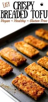 Baked Tofu Tofu Recipes Vegan Breaded Tofu Tofu Recipes Easy