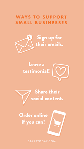 Ways To Support Small Business Owners Support Small Business Quotes Support Small Business Small Business Quotes